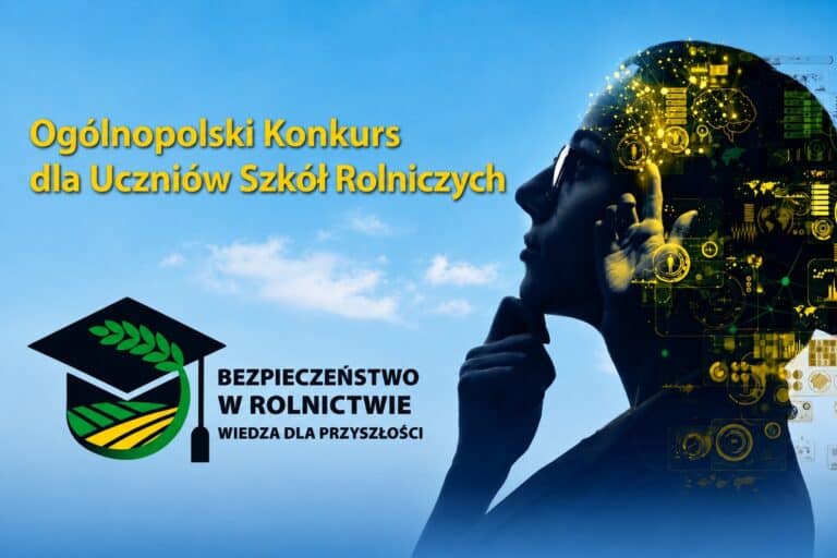 KRUS zaprasza uczniów szkół rolniczych do udziału w konkursie „Bezpieczeństwo w Rolnictwie – Wiedza dla Przyszłości”